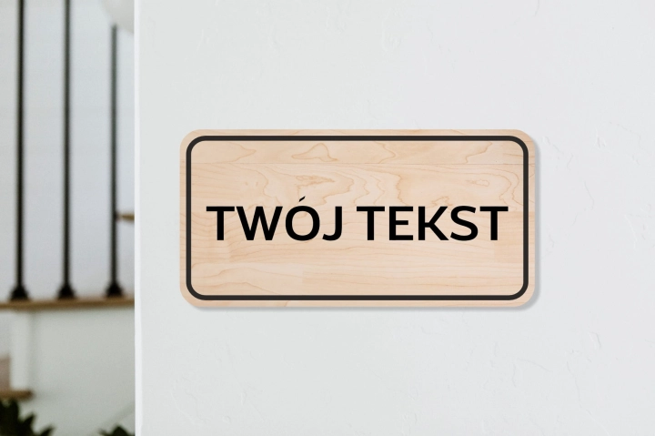 drewniana tabliczka informacyjna prostokątna TWÓJ TEKST 01.jpg