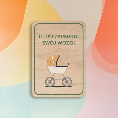 tablica do bawialni - tu zaparkuj swój wózek a.webp
